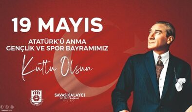 Karaman Belediye Başkanı Savaş Kalaycı, 19 Mayıs Atatürk’ü Anma, Gençlik ve Spor Bayramı dolayısıyla bir kutlama mesajı yayınladı