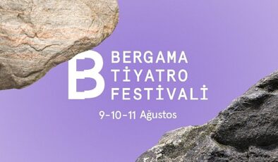 Bergama Tiyatro Festivali’nin tarihleri belli oldu!