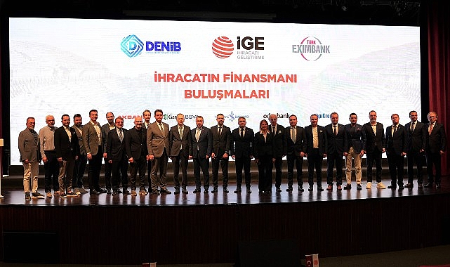 İhracatın Finansmanı Buluşmalarının beşincisi Denizli’de gerçekleşti