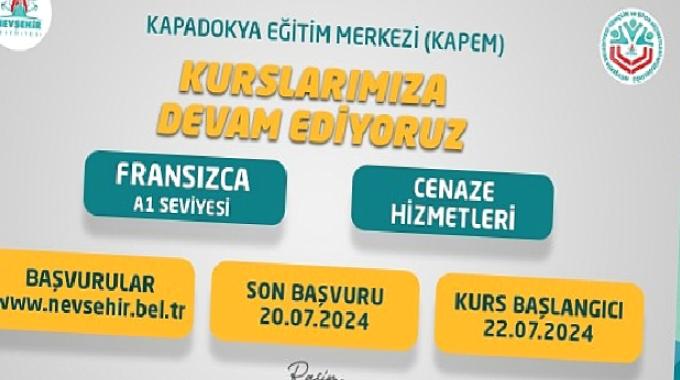 Nevşehir Belediyesi Kapadokya Eğitim Merkezi (KAPEM)’de açılacak olan Fransızca A1 ve Cenaze Hizmetleri kursları için kayıtlar başladı