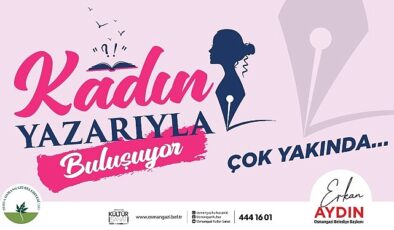 Osmangazili kadınlar ‘Kadın Yazarıyla Buluşuyor’